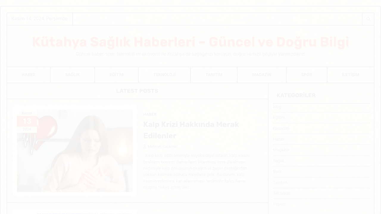 Kütahya Sağlık Haberleri - Güncel ve Doğru Bilgi - Güncel haber, spor, teknoloji ve ekonomi ile Kütahya'da sağlığınızı koruyun; doğru ve hızlı bilgiyle yanınızdayız!